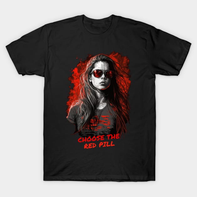 Red Pill Girl T-Shirt by infernoconcepts